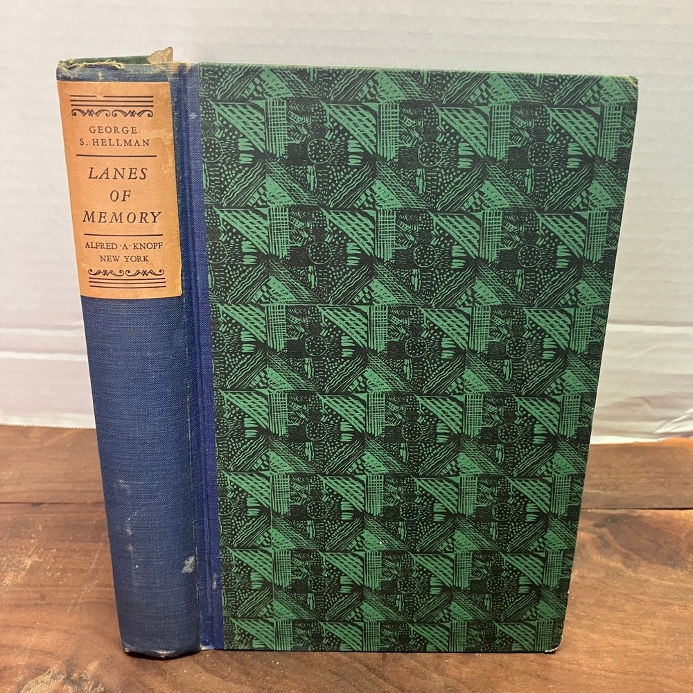 Lanes of Memory George S. Hellman 1927 First Edition Alfred A. Knopf
